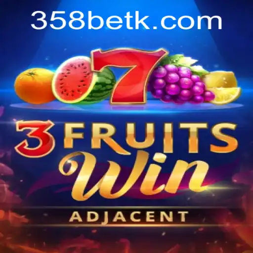 Explorando o Empolgante Mundo de 3FruitsWin no 358bet