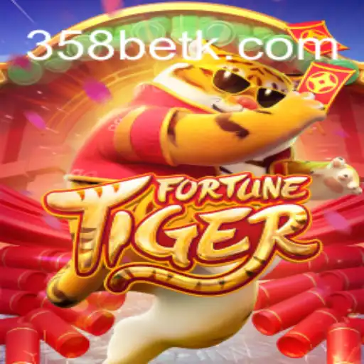 Explore o Fascinante Universo de FortuneTiger com 358bet